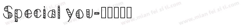 Special you字体转换
